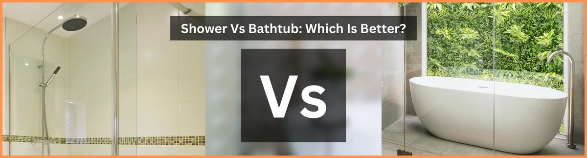 Shower Vs Bathtub: Which Is Better? – Ruhe