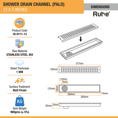 Palo Shower Drain Channel (12 x 5 Inches) with Cockroach Trap (304 Grade) dimensions and size
