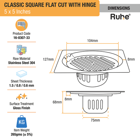 Classic Square Flat Cut Floor Drain (5 x 5 Inches) with Hinge & Cockroach Trap (304 Grade) dimensions and size