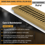 Vertical Shower Drain Channel (18 x 5 Inches) YELLOW GOLD care and maintenance