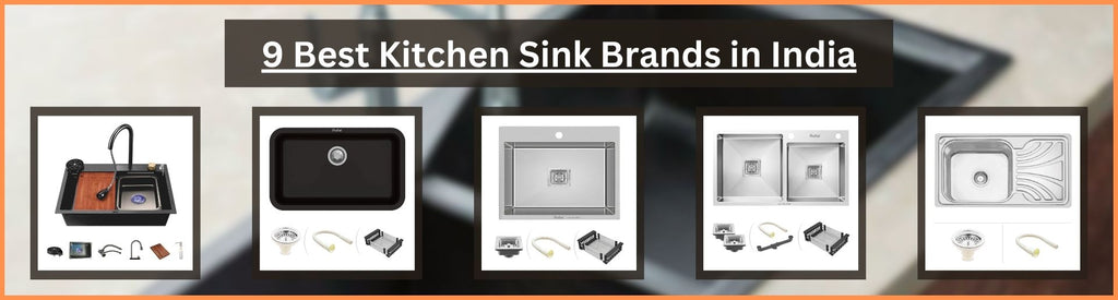 9 Best Kitchen Sink Brands in India