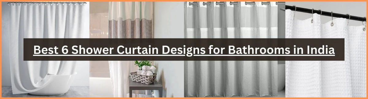 Best 6 Shower Curtain Designs Ideas for Bathroom 2025 – Ruhe