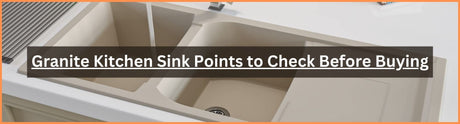 Granite Kitchen Sink Points to Check Before Buying