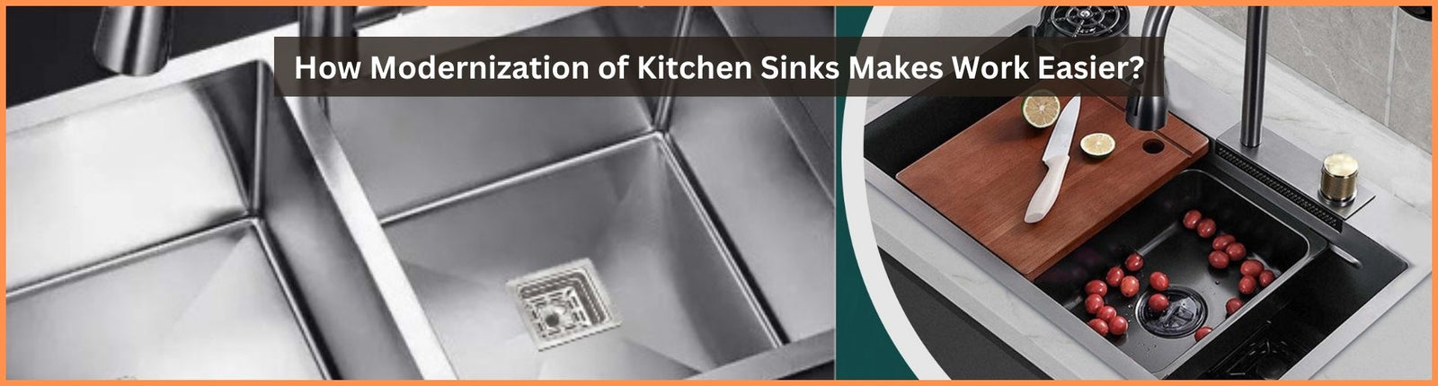 How Modernization of Kitchen Sinks Makes Work Easier