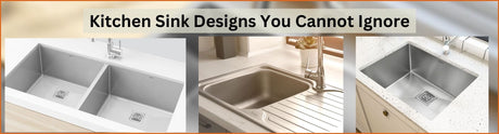 Kitchen Sink Designs You Cannot Ignore