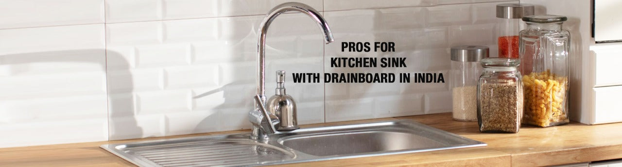 Kitchen Sink with Drainboard in India