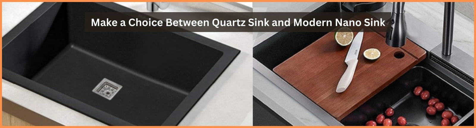 Make a Choice Between Quartz Sink and Modern Nano Sink