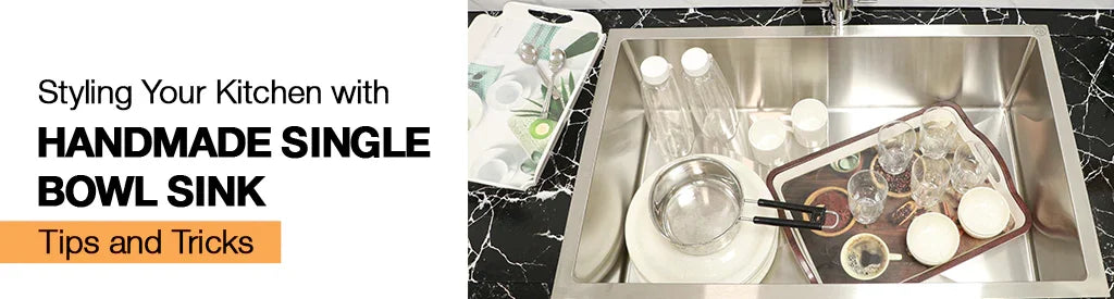 Sink Riddle Styling Your Kitchen with Handmade Single Bowl Sink: Tips and Tricks – Ruhe