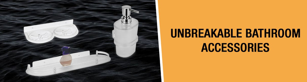 Unbreakable Bathroom Accessories for a Lifetime of Ease and Elegance