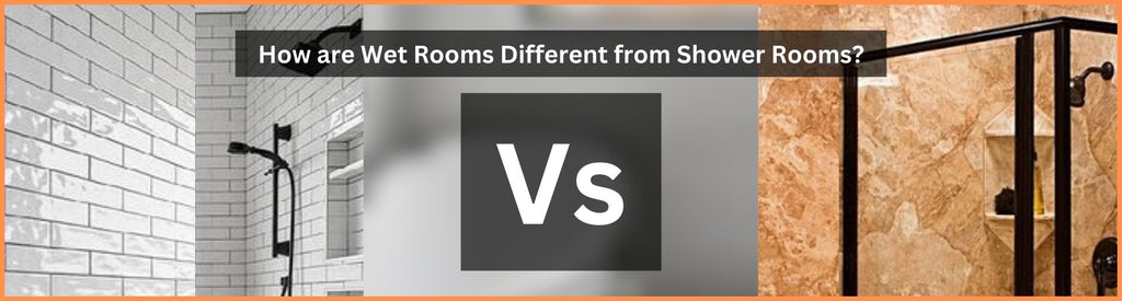How are Wet Rooms Different from Shower Rooms?