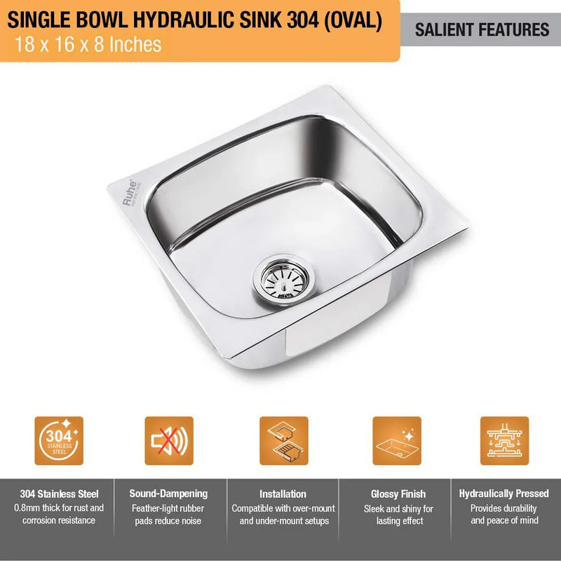 Oval Single Bowl Kitchen Sink 304 Grade (18 x 16 x 8 Inches)