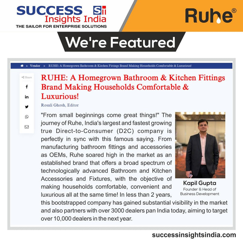 RUHE: A Homegrown Bathroom & Kitchen Fittings Brand Making Households Comfortable & Luxurious!
