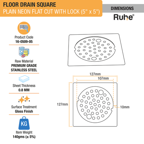 Plain Neon Square Flat Cut Floor Drain (5 x 5 inches) with Lock dimensions and size