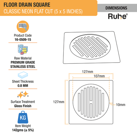 Classic Neon Square Flat Cut Floor Drain (5 x 5 inches) dimensions and size