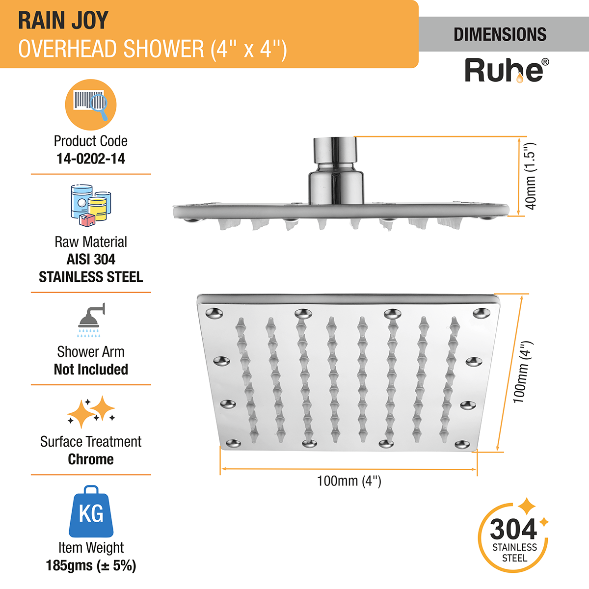 Rain Joy 304-Grade Overhead Shower (4 x 4 Inches) - by Ruhe