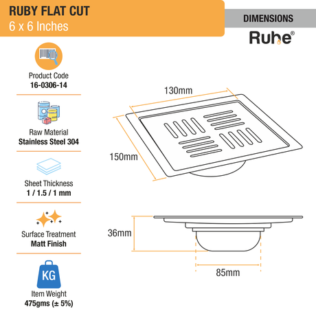 Ruby Floor Drain Square Flat Cut (6 x 6 Inches) with Cockroach Trap (304 Grade) dimension and size