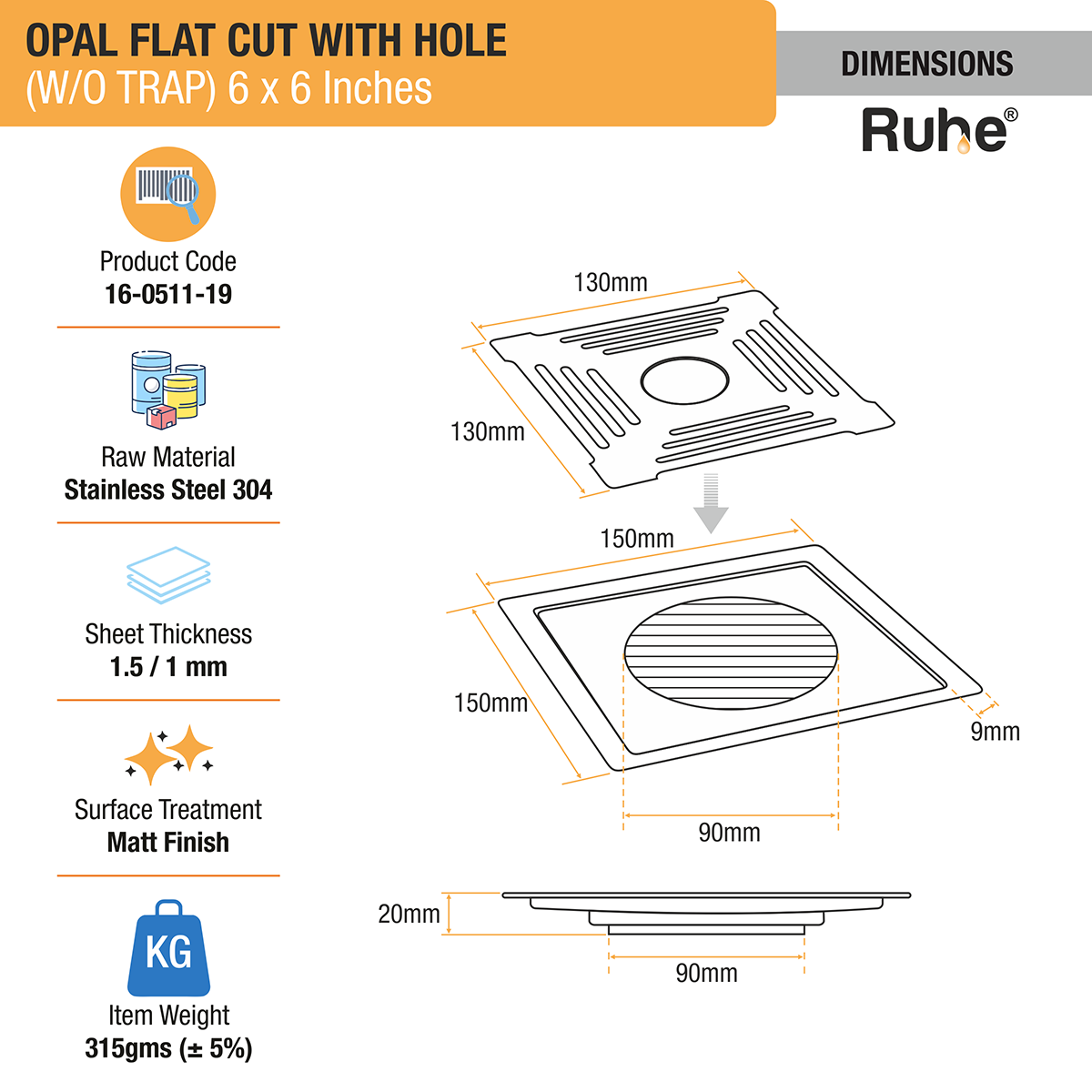 Opal Square Flat Cut 304-Grade Floor Drain with Hole (6 x 6 Inches) dimensions and sizes