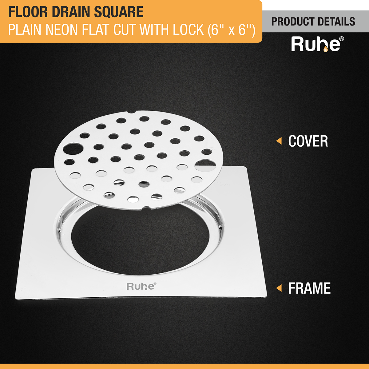 Plain Neon Square Flat Cut Floor Drain (6 x 6 inches) with Lock - by Ruhe®