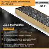 Tile Insert Shower Drain Channel (40 x 4 Inches) YELLOW GOLD PVD Coated care and maintenance