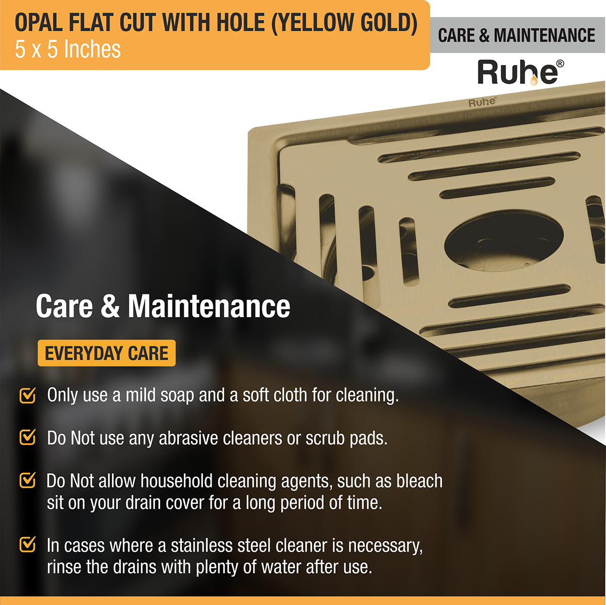 Opal Square Flat Cut Floor Drain in Yellow Gold PVD Coating (5 x 5 Inches) with Hole care and maintenance