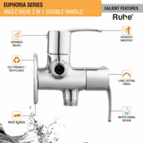 Euphoria Two Way Angle Valve Brass Faucet (Double Handle) features