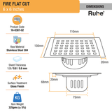 Fire Floor Drain Square Flat Cut (6 x 6 Inches) with Cockroach Trap (304 Grade) dimensions and size