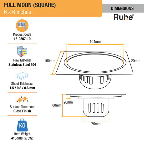 Full Moon Floor Drain Square (6 x 6 Inches) with Cockroach Trap (304 Grade) dimensions and size