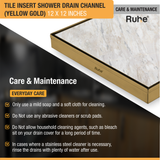 Tile Insert Shower Drain Channel (12 x 12 Inches) YELLOW GOLD care and maintenance